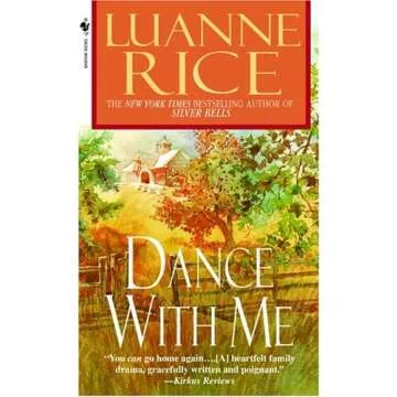 Dance with Me – An Emotional Journey of Love and Loss by Luanne Rice