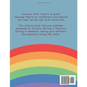 Unicorns Are Jerks: A Funny Adult Coloring Book Exposing the Cold, Hard, Sparkly Truth (Unicorn Gift...