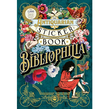 The Antiquarian Sticker Book: Bibliophilia - 1,000+ Stickers