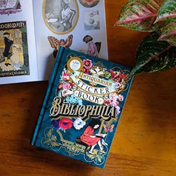 The Antiquarian Sticker Book: Bibliophilia - 1,000+ Stickers