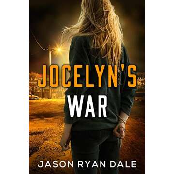 Jocelyn's War: A Novel (Journeys Down a Long Dark Road Book 3)