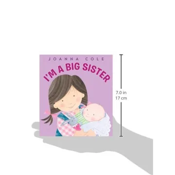 I'm A Big Sister Book for Toddlers Preparing for Siblings
