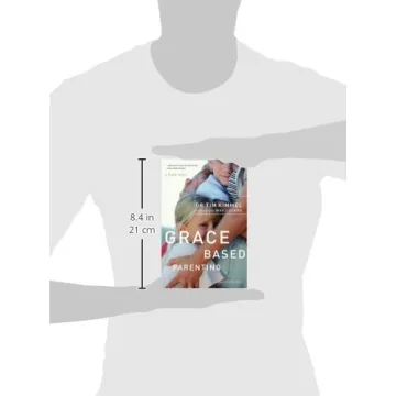 Grace-Based Parenting Book for Loving Discipline
