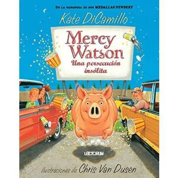 Una persecucion insolita / Something Wonky This Way Comes (Mercy Watson, 6) (Spanish Edition) - Deli...