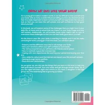 Grow Up and Love Your Body!: The Complete Girls’ Guide to Growing Up Age 8-12 incl. Body-Care and ...