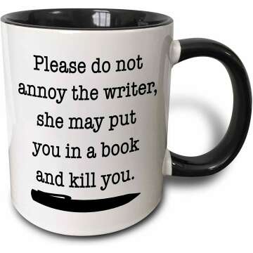 3dRose Please Do Not Annoy The Writer Black Mug