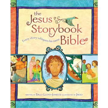 The Jesus Storybook Bible: A Magical Journey Through the Bible for Kids