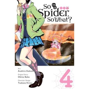 So I'm a Spider, So What?, Vol. 4 (manga) (So I'm a Spider, So What? (manga))