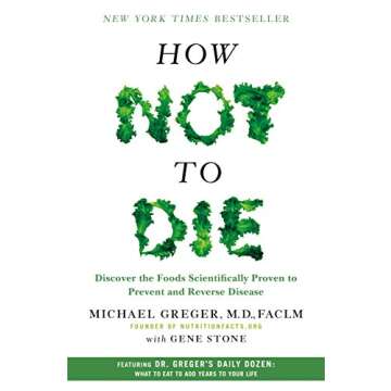 How Not to Die: Food Solutions for Better Health