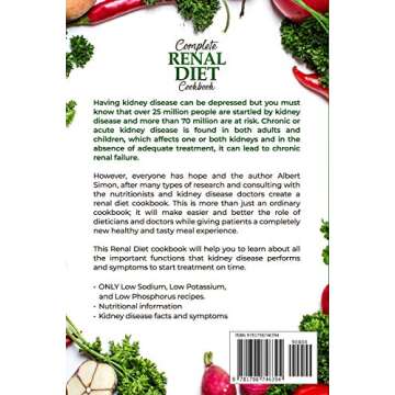 COMPLETE RENAL DIET COOKBOOK: THE OPTIMAL RECIPE BOOK TO MANAGE KIDNEY DISEASE AND AVOID DIALYSIS!
