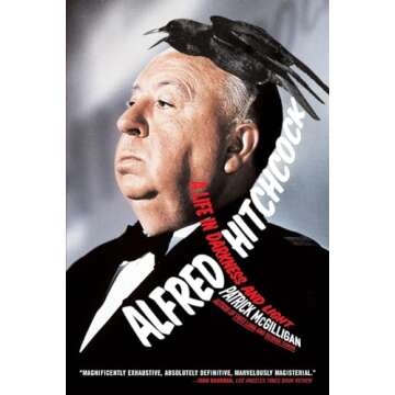 Alfred Hitchcock: A Life in Darkness and Light