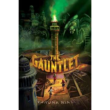 The Gauntlet - A Magical Adventure of Friendship and Courage for Ages 8-12