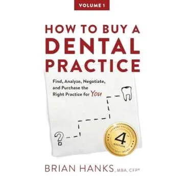 How to Buy a Dental Practice: Step-by-Step Ownership Guide