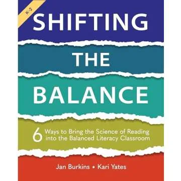 Shifting the Balance: 6 Ways to Bring the Science of Reading into the Balanced Literacy Classroom