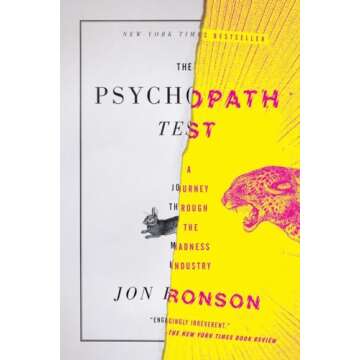 Engaging Read on Psychopathy by Jon Ronson