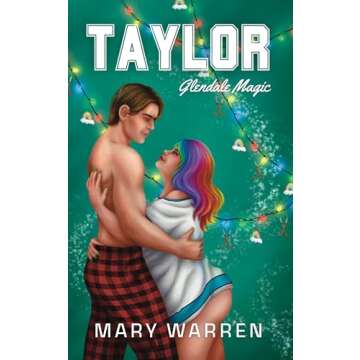 Taylor: A Holiday Hockey Romance (Glendale Magic Book 3)