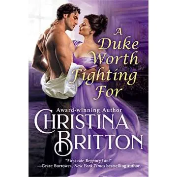 A Duke Worth Fighting For: A Journey of Love and Redemption - Isle of Synne Book 3