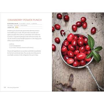 The Juicing Recipes Book: 150 Healthy Juicer Recipes to Unleash the Nutritional Power of Your Juicin...