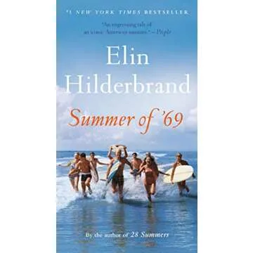 Summer of '69 - A Captivating Beach Read by Elin Hilderbrand
