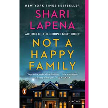 Not a Happy Family: A Novel