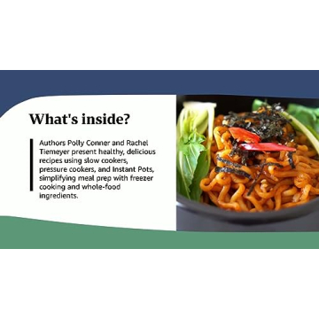 From Freezer to Cooker Easy Whole-Foods Meals Cookbook