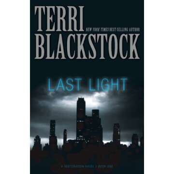 Last Light (The Restoration Series Book 1)