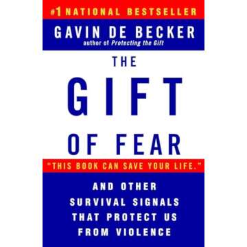 The Gift of Fear and Other Survival Signals that Protect Us From Violence