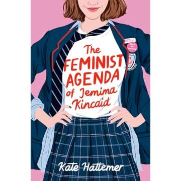 The Feminist Agenda of Jemima Kincaid: Empowering Insights and Inspiration