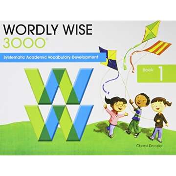 Engaging Vocabulary Building with Wordly Wise 3000: Book 1 by Cheryl Dressler (2007)