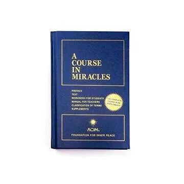 A Course in Miracles: Combined Volume for Deep Healing