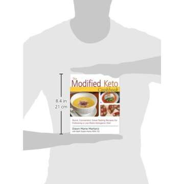 The Modified Keto Cookbook: Quick, Convenient Great-Tasting Recipes