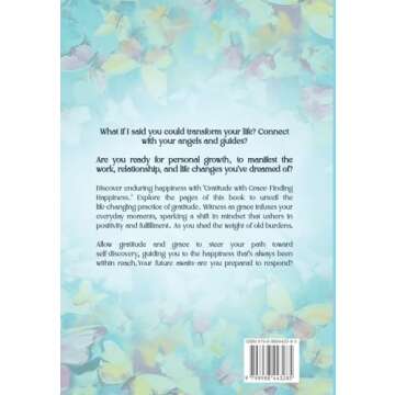Gratitude with Grace: Finding Happiness - A Transformational Journey
