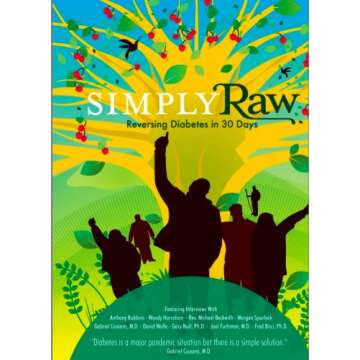 Simply Raw: Reversing Diabetes in 30 Days - Factory Sealed DVD