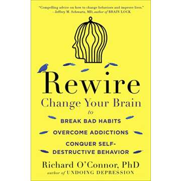 Rewire Your Brain for Success: Overcome Bad Habits