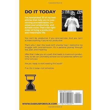 Do It Today: Overcome Procrastination, Improve Productivity, and Achieve More Meaningful Things