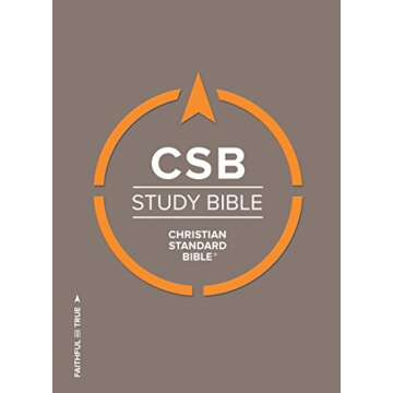 CSB Study Bible: Faithful and True - A Comprehensive Study Resource