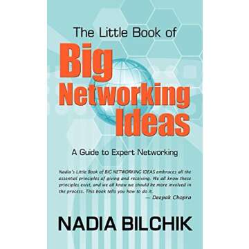 The Little Book of Big Networking Ideas: A Guide to Expert Networking