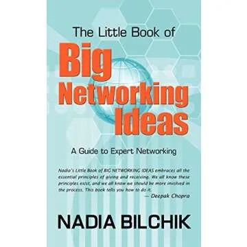 The Little Book of Big Networking Ideas: A Guide to Expert Networking