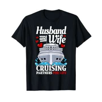 Cruising Cruise Vacation Husband Wife Couple T-Shirt