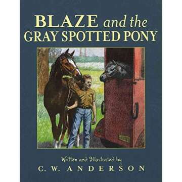 Blaze and the Gray Spotted Pony (Billy and Blaze)