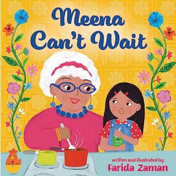 Meena Can't Wait: A Journey of Patience and Culture in a Brightly Illustrated Tale