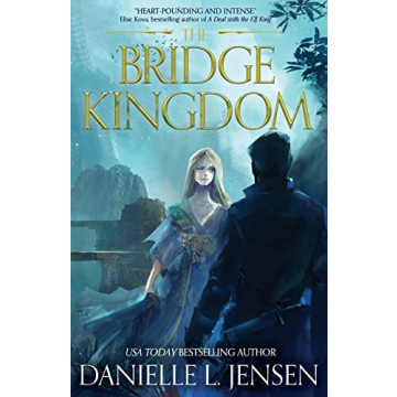 The Bridge Kingdom First Edition - A Riveting Romantasy Adventure