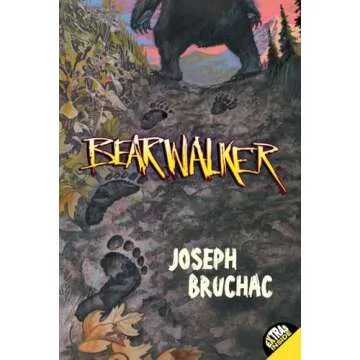 Bearwalker: An Adventure Story of Courage and Culture for Young Readers