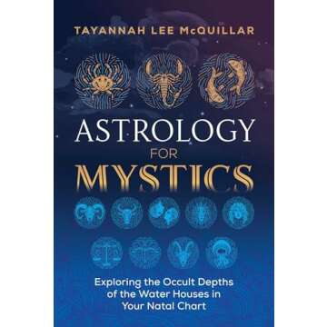 Astrology for Mystics: Exploring the Occult Depths of the Water Houses in Your Natal Chart