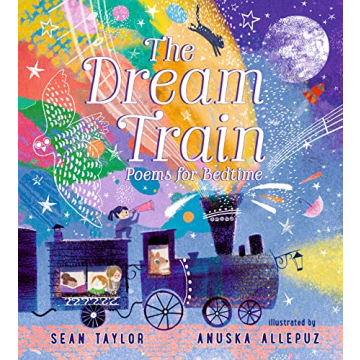 Enchanted Night Adventures: The Dream Train Poetry Book