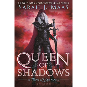 Queen of Shadows A Throne of Glass Epic Fantasy Adventure