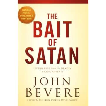 The Bait of Satan: Living Free from Offense
