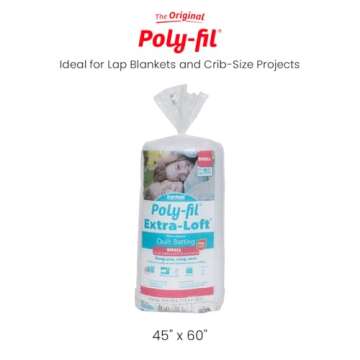 Fairfield Poly-Fil Extra-Loft Quilt Batting, Premium Polyester Batting for Quilting, Ideal for Lap Blankets and Crib-Size Projects, Quilting Supplies, 45" X 60"