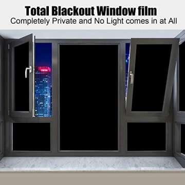 Blackout Window Film - 100% Light Blocking Privacy
