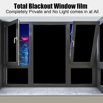 Blackout Window Film - 100% Light Blocking Privacy